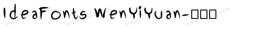 IdeaFonts WenYiYuan字体转换